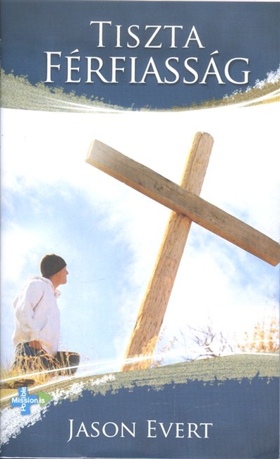 TISZTA FÉRFIASSÁG