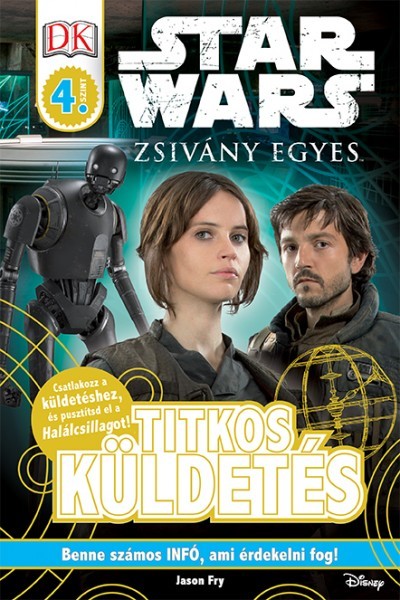 Star Wars: Zsivány Egyes /Titkos küldetés