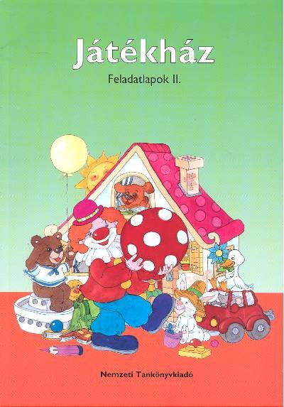 JÁTÉKHÁZ /FELADATLAPOK II.