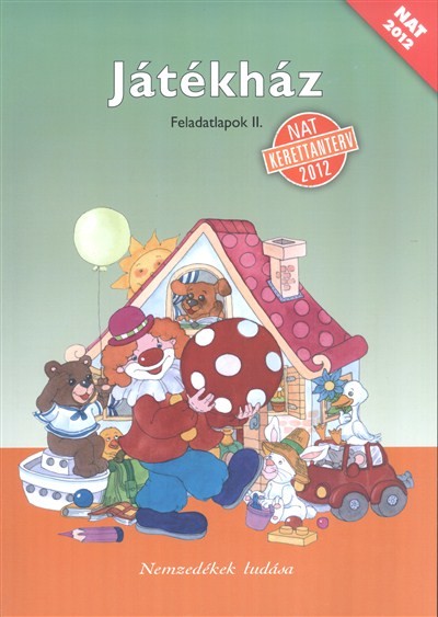 JÁTÉKHÁZ FELADATLAPOK II. /NAT 2012