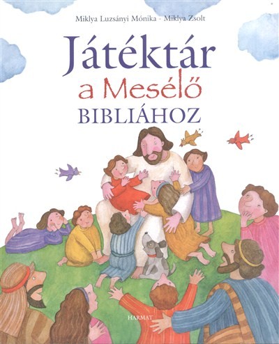 JÁTÉKTÁR A MESÉLŐ BIBLIÁHOZ