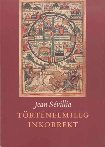 TÖRTÉNELMILEG INKORREKT