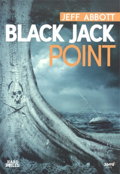 Black Jack point /Hard boiled