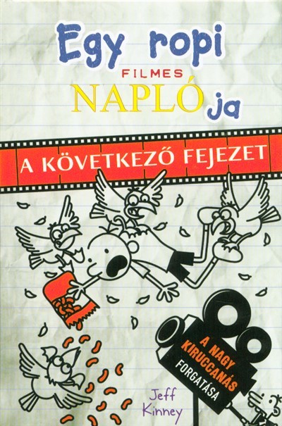 Egy ropi filmes naplója - A következő fejezet