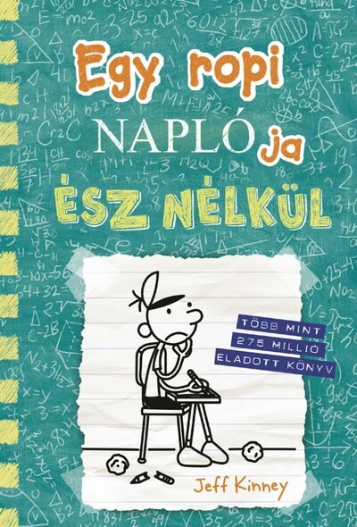 Egy ropi naplója 18. - Ész nélkül