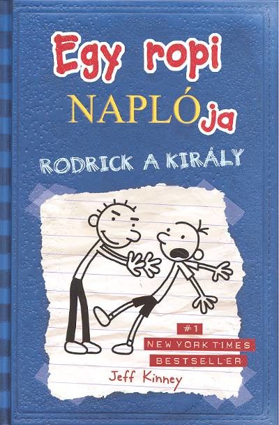 Egy ropi naplója 2. /Rodrick a király