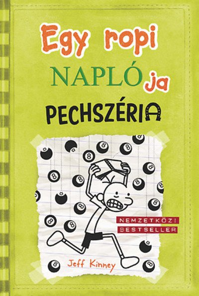 Egy ropi naplója 8. /Pechszéria