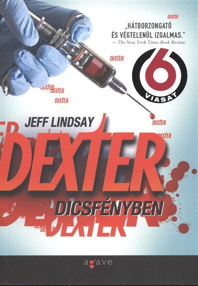 Dexter dicsfényben