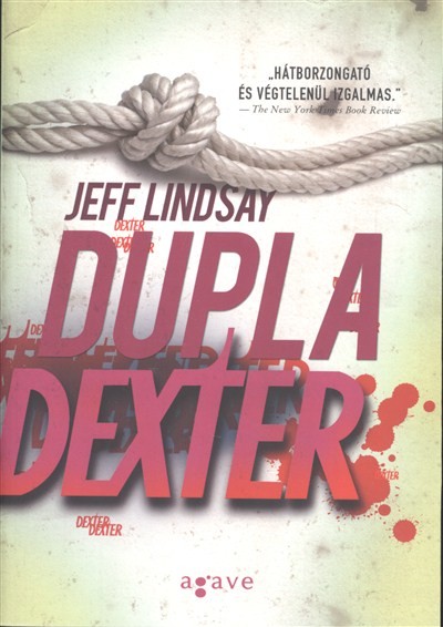 DUPLA DEXTER