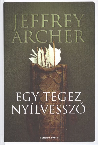 Egy tegez nyílvessző