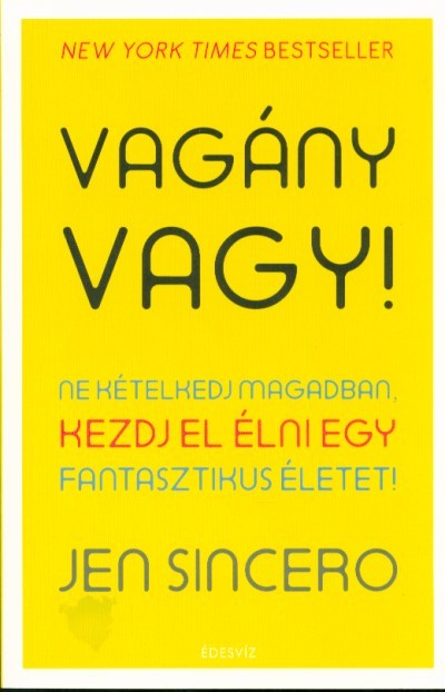 Vagány vagy!