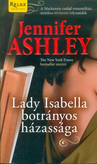 LADY ISABELLA BOTRÁNYOS HÁZASSÁGA /RELAX KÖNYVEK