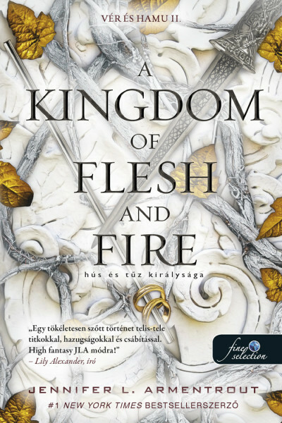 A Kingdom of Flesh and Fire - Hús és tűz királysága - Vér és hamu II.