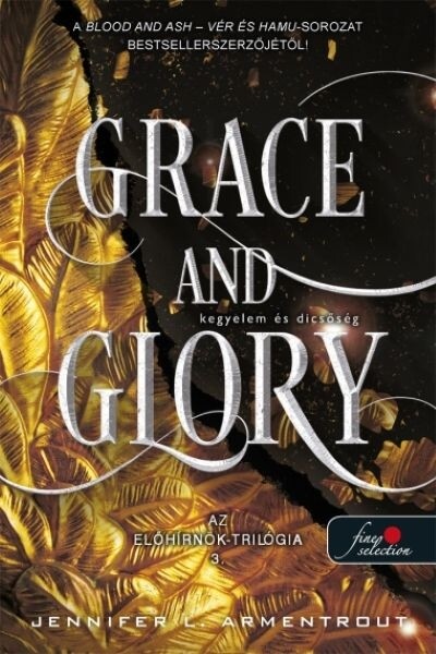 Grace and Glory - Kegyelem és dicsőség - Az előhírnök trilógia 3.