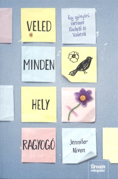 Veled minden hely ragyogó