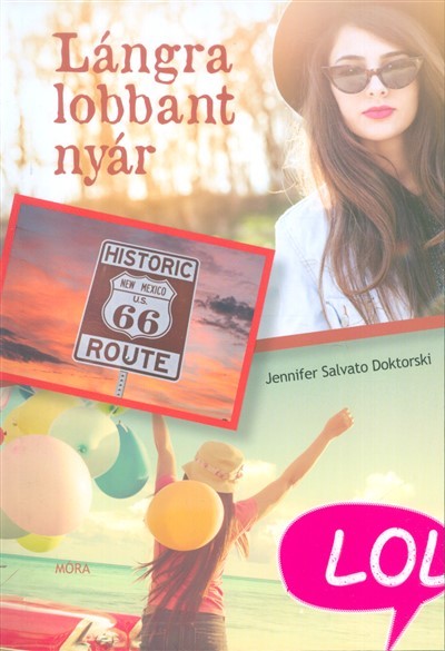Lángra lobbant nyár - LOL-könyvek