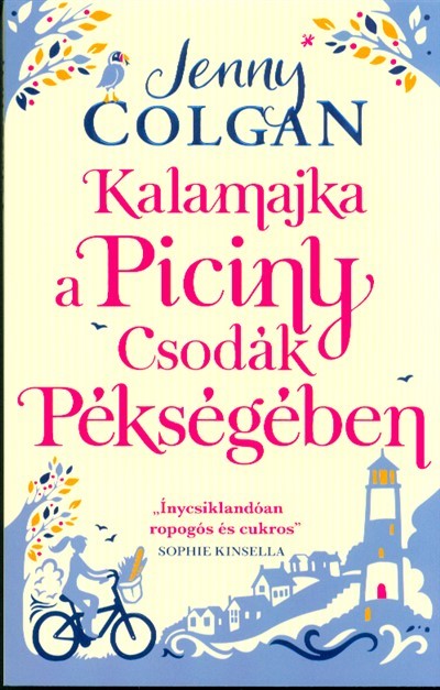 Kalamajka a Piciny Csodák Pékségben