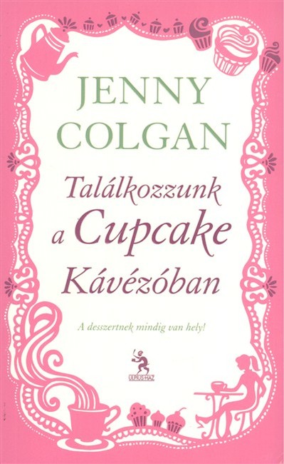 TALÁLKOZZUNK A CUPCAKE KÁVÉZÓBAN