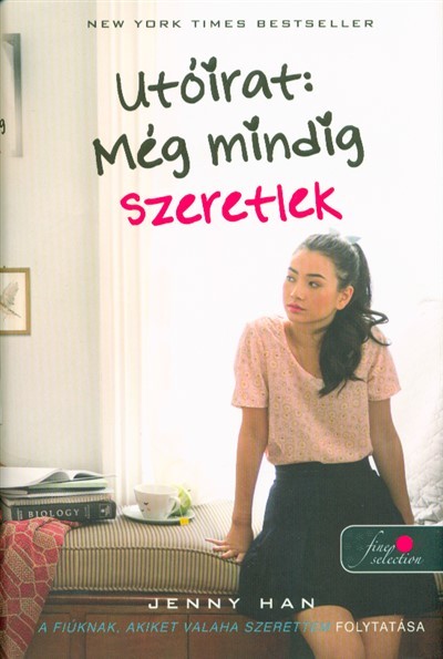 Utóirat: még mindig szeretlek /A fiúknak, akiket valaha szerettem 2. (Kemény)