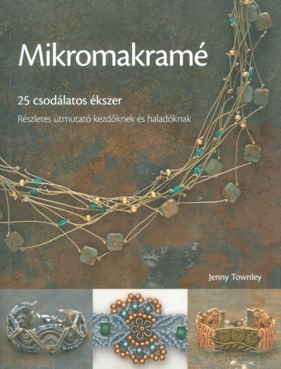 Mikromakramé /25 csodálatos ékszer