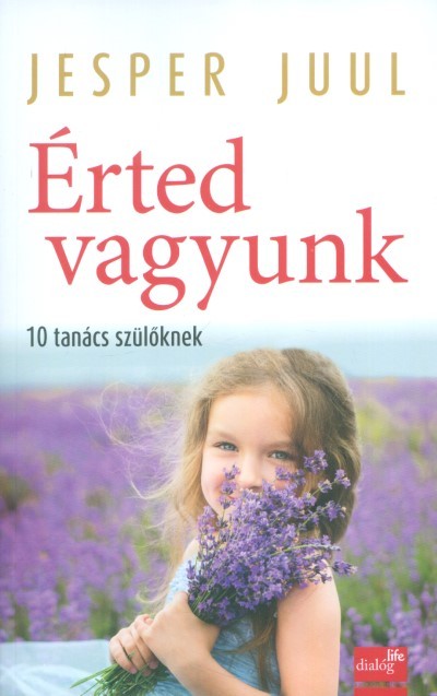 Érted vagyunk /10 tanács szülőknek