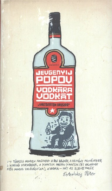 Vodkára vodkát /Változatok oroszra