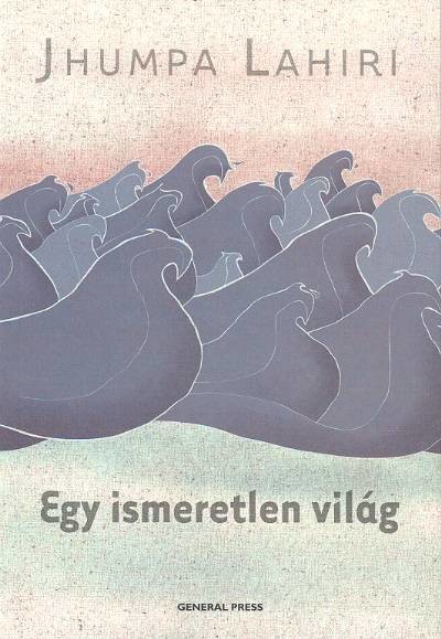 EGY ISMERETLEN VILÁG