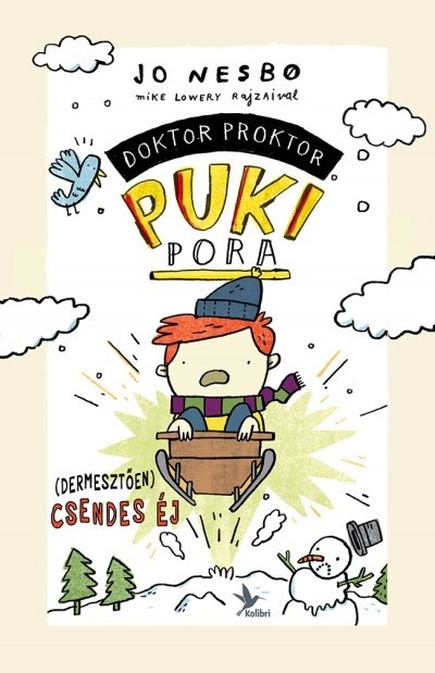 (Dermesztően) csendes éj /Doktor Proktor puki pora 5.