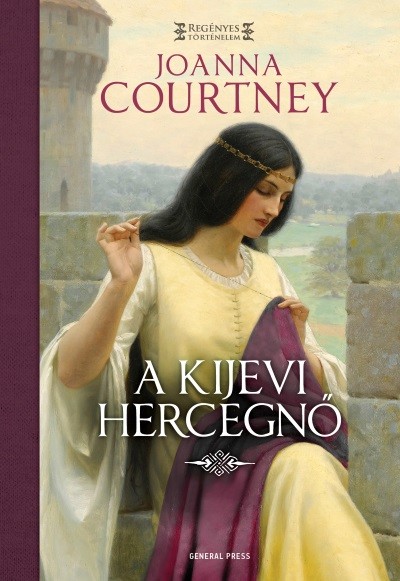 A kijevi hercegnő /Regényes történelem