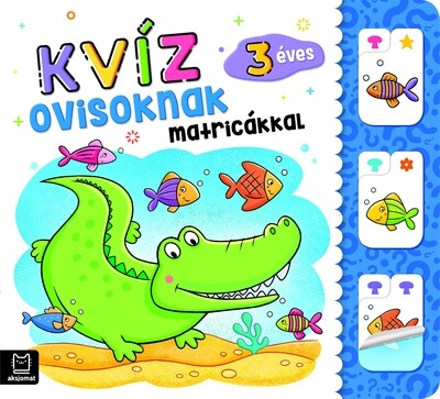 Kvíz ovisoknak matricákkal 3 éves