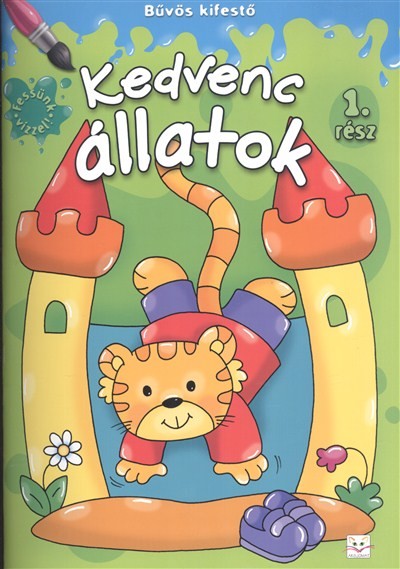 KEDVENC ÁLLATOK 1. /BŰVÖS KIFESTŐ