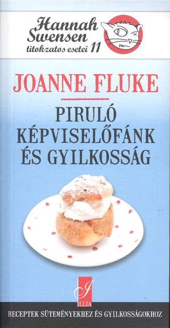 PIRULÓ KÉPVISELŐFÁNK ÉS GYILKOSSÁG /HANNAH SWNSEN TITOKZATOS ESETEI 11.