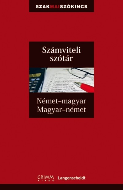 Német-magyar, magyar-német számviteli szakszótár