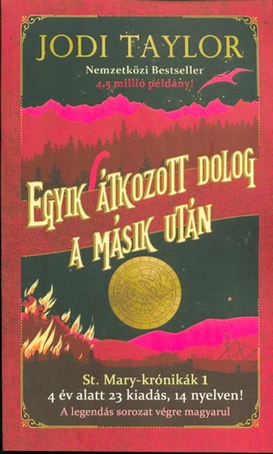 Egyik átkozott dolog a másik után - St. Mary-krónikák 1.