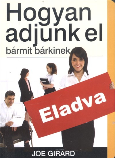 HOGYAN ADJUNK EL BÁRMIT BÁRKINEK