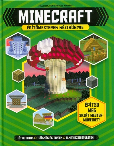 Minecraft építőmesterek kézikönyve