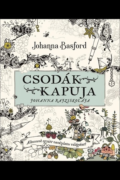 Csodák kapuja - Johanna rajziskolája