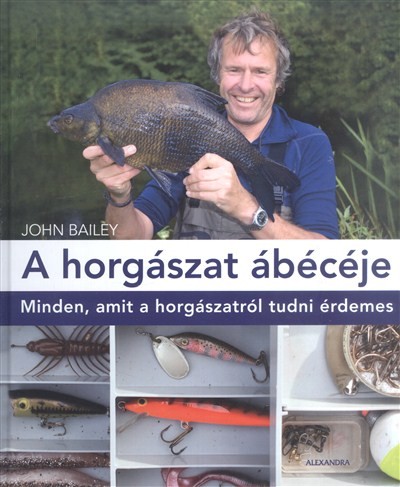 A horgászat ábécéje