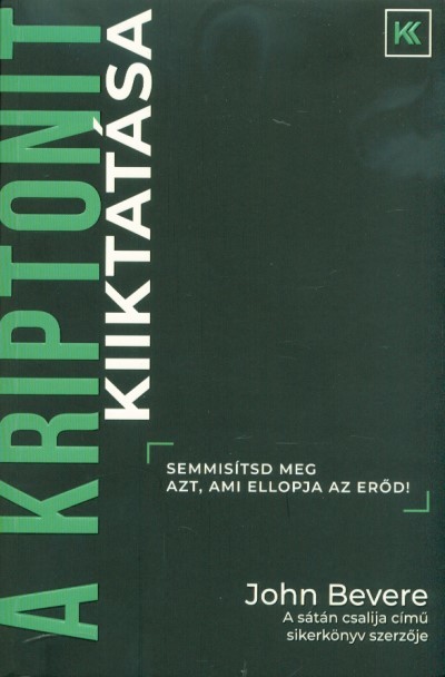 A kriptonit kiiktatása - Semmisítsd meg azt, ami ellopja az erőd!