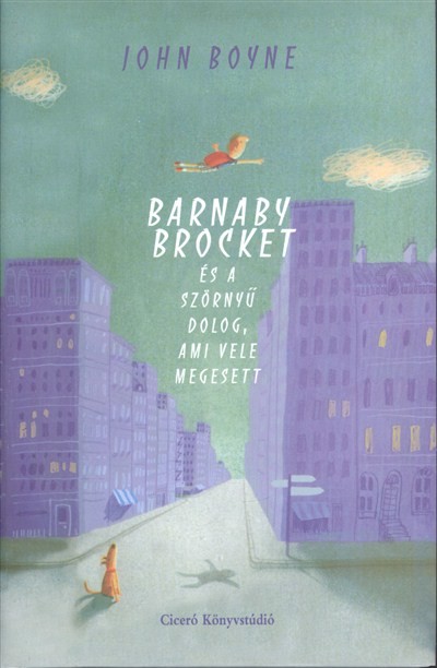 Barnaby Brocket és a szörnyű dolog, ami vele megesett