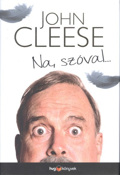 Na, szóval...