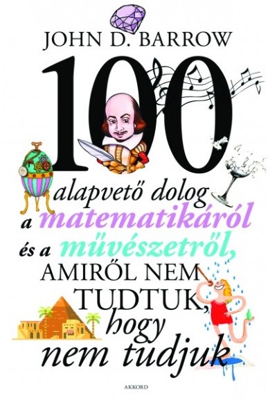 100 alapvető dolog, amiről nem tudtuk, hogy nem tudjuk (2. kiadás)