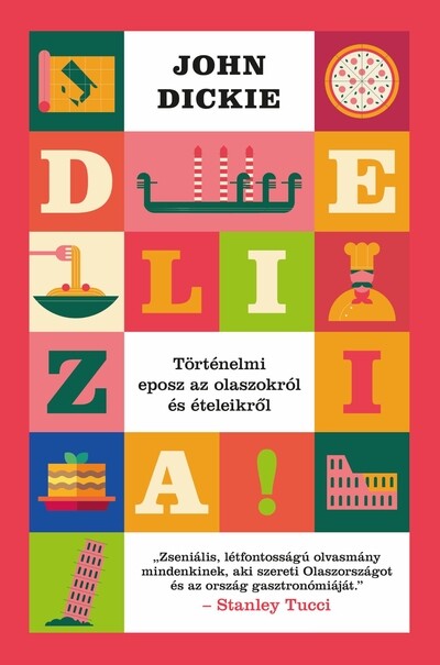 Delizia! – Történelmi eposz az olaszokról és ételeikről