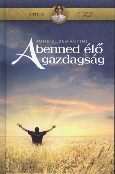 A BENNED ÉLŐ GAZDAGSÁG