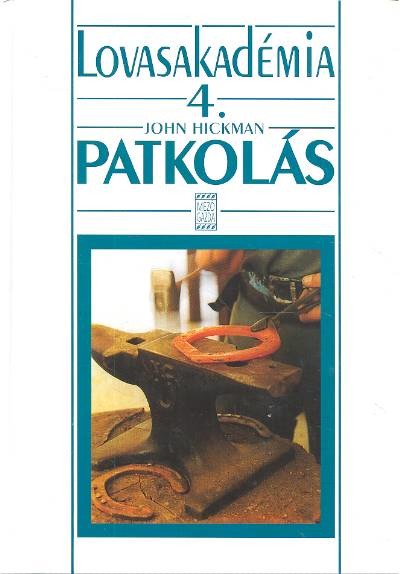 Patkolás /Lovasakadémia 4.