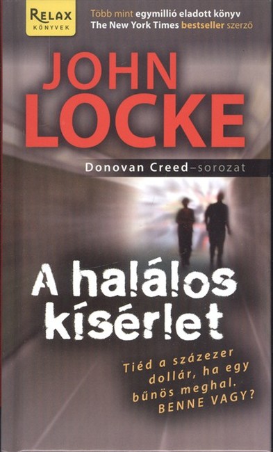 A halálos kísérlet /Relax könyvek