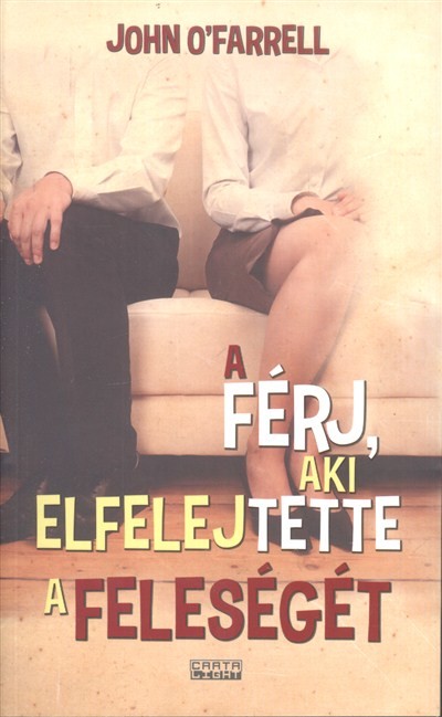 A férj, aki elfelejtette a feleségét