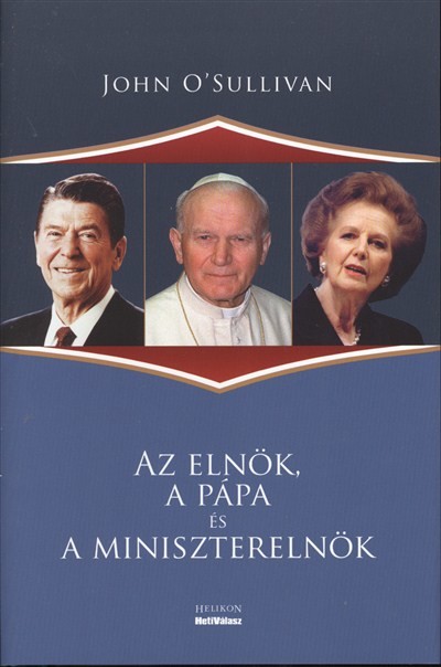 AZ ELNÖK, A PÁPA ÉS A MINISZTERELNÖK