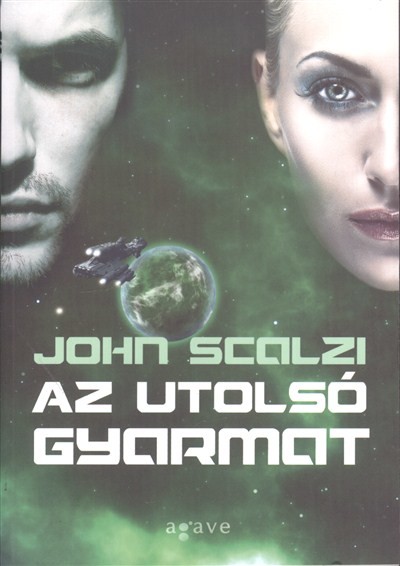  Az utolsó gyarmat 