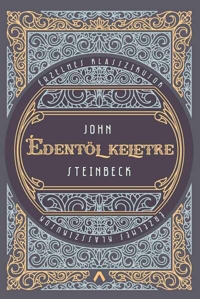 Édentől keletre - Érzelmes klasszikusok